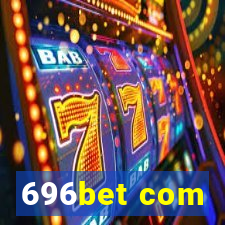 696bet com